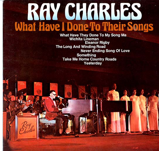 Albumcover Ray Charles - What Have I Done To Their Songs